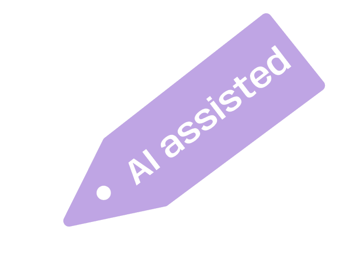 AI assisted